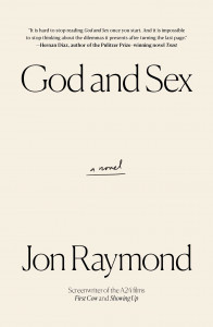 Cover of "God and Sex" by Jon Raymond